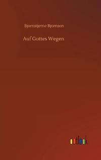 Auf Gottes Wegen