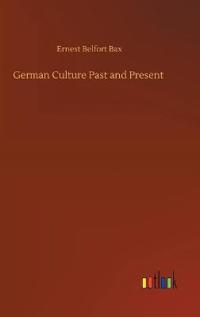 German Culture Past and Present