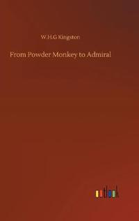 From Powder Monkey to Admiral