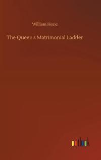 The Queen's Matrimonial Ladder