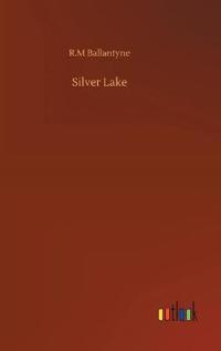 Bokomslag for "Silver Lake"