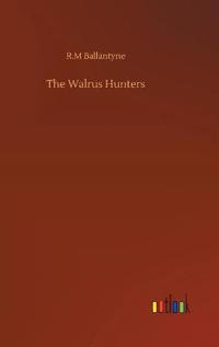 The Walrus Hunters