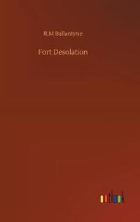 Fort Desolation