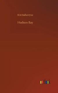 Bokomslag for "Hudson Bay"