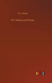 For Name and Fame