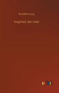 Siegfried, der Held