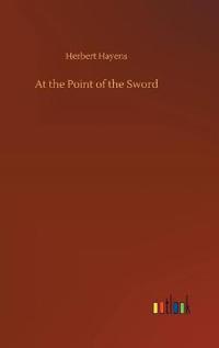 Bokomslag för "At the Point of the Sword"