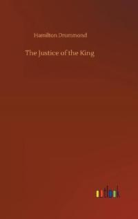 The Justice of the King