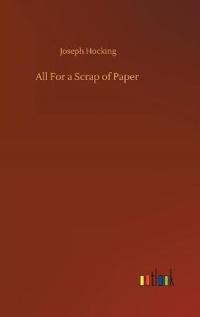 All For a Scrap of Paper