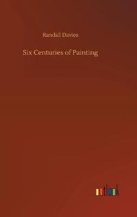 Six Centuries of Painting
