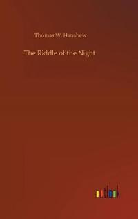 The Riddle of the Night