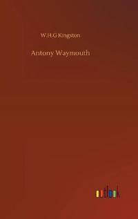 Antony Waymouth