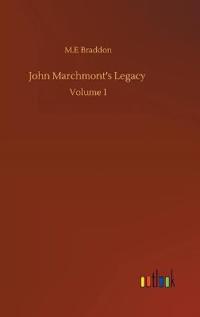 John Marchmont's Legacy