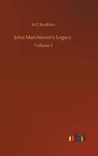John Marchmont's Legacy