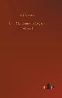 John Marchmont's Legacy