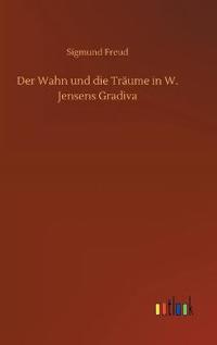 Bokomslag för "Der Wahn und die Träume in W. Jensens Gradiva"