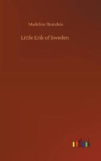 Bokomslag för "Little Erik of Sweden"