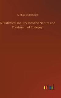 Kirjan kansi "A Statistical Inquiry Into the Nature and Treatment of Epilepsy"