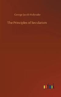 Bokomslag for "The principles of secularism"