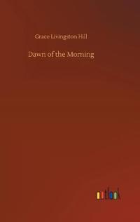Bokomslag för "Dawn of the Morning"