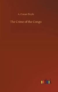 The Crime of the Congo