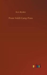 From Veldt Camp Fires