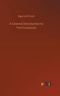 A General Introduction to Psychoanalysis