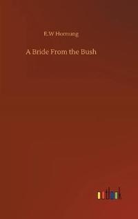 A Bride From the Bush