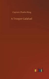 A Trooper Galahad