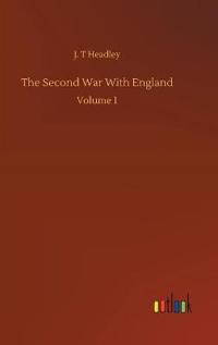 The Second War With England