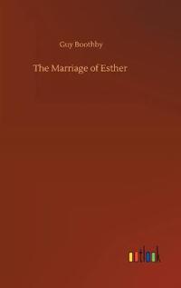 Bokomslag for "The Marriage of Esther"