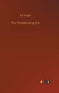 The Threatenning Eye