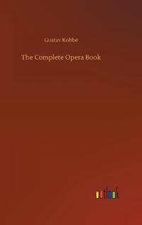 The Complete Opera Book