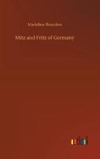 Mitz and Fritz of Germany