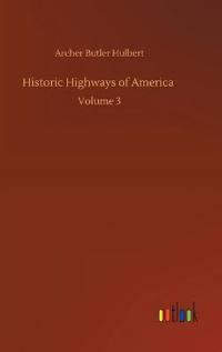 Historic Highways of America