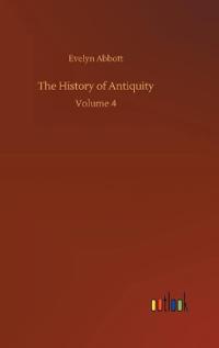 The History of Antiquity