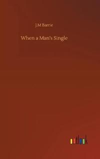 When a Man's Single