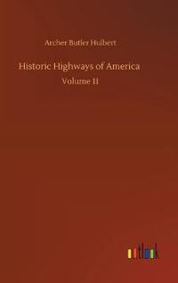 Historic Highways of America