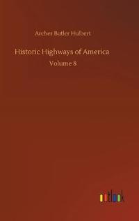 Historic Highways of America