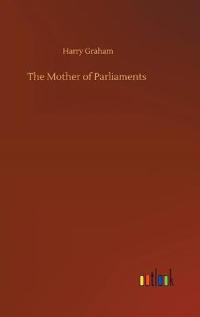 The Mother of Parliaments