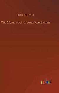 The Memoirs of An American Citizen