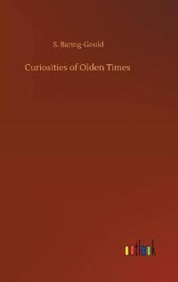 Bokomslag för "Curiosities of Olden Times"