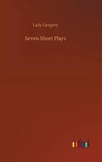 Seven Short Plays