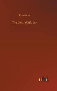 Bokomslag för "The Central Eskimo"