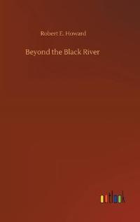 Beyond the Black River