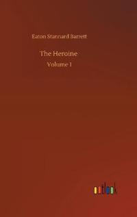 The Heroine