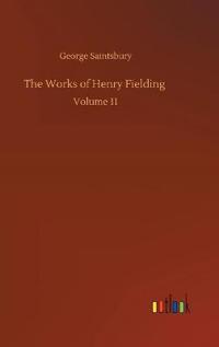 The Works of Henry Fielding