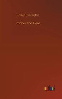 Robber and Hero