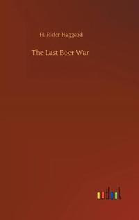 The Last Boer War