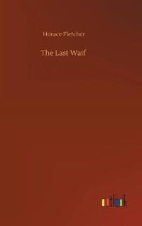 The Last Waif